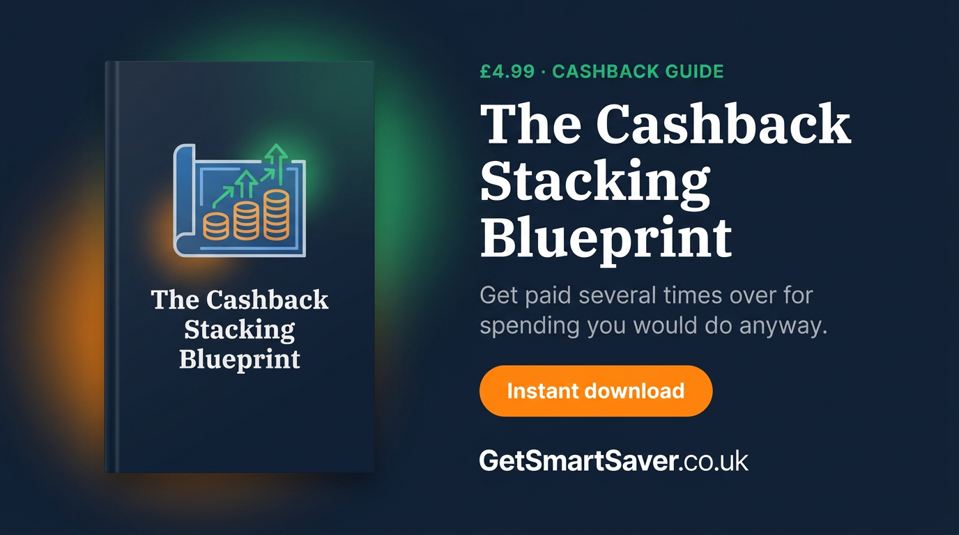 The Cashback Stacking Blueprint — available in the GetSmartSaver shop